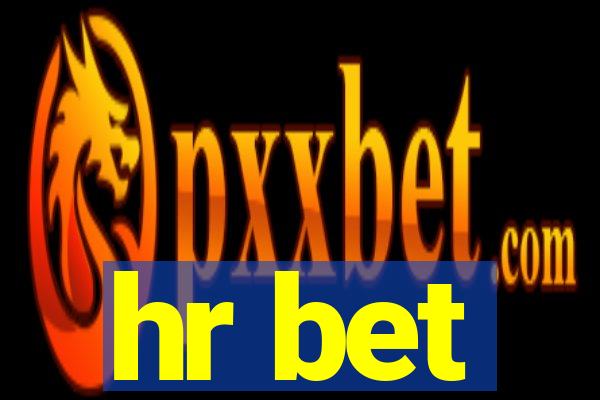 hr bet